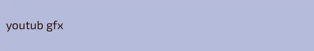 youtub gfx